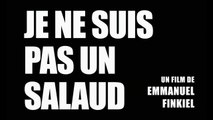 Je ne suis pas un salaud - VF