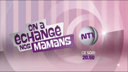 On a échangé nos mamans - Carole et Nathalie - 03/01/17