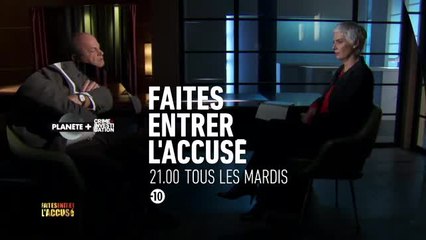 Faites entrer l'accusé - chaque mardi
