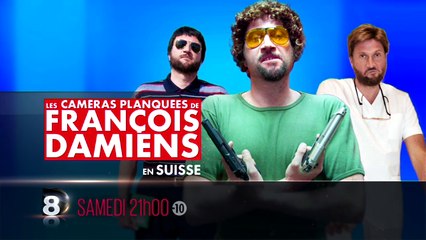 Les Caméras planquées de François Damiens en Suisse