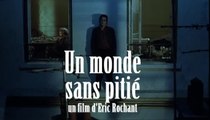 Un Monde sans pitié - VF