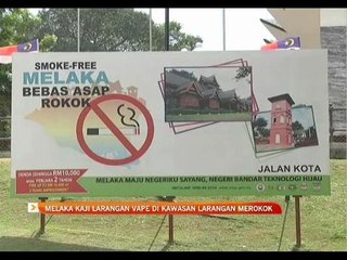 Melaka kaji larangan vape di kawasan larangan merokok