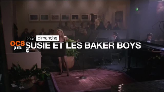 Susie et les Baker boys - OCS géants