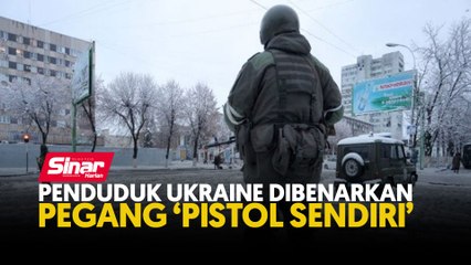 Penduduk Ukraine dibenarkan pegang ‘pistol sendiri’