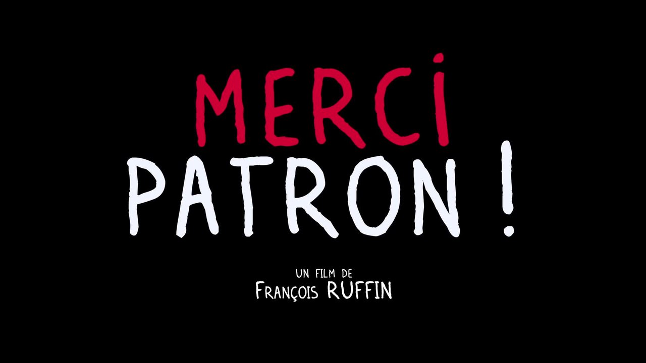 Merci Patron ! - VF