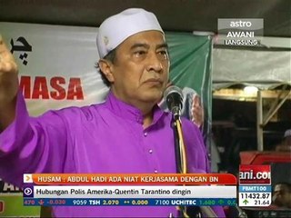 Husam : Abdul hadi ada niat kerjasama dengan BN