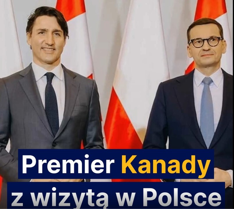 Premier Kanady z wizytą w Polsce