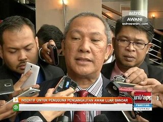 Insentif untuk pengguna pengangkutan awam luar bandar