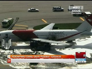 Penumpang cemas, enjin pesawat terbakar