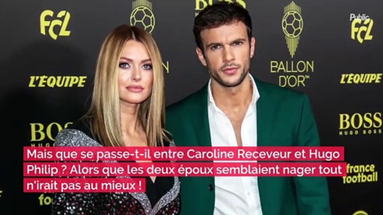 Caroline Receveur et son mari Hugo Philip sur le point de divorcer ? Cette décision radicale prise par le mannequin !