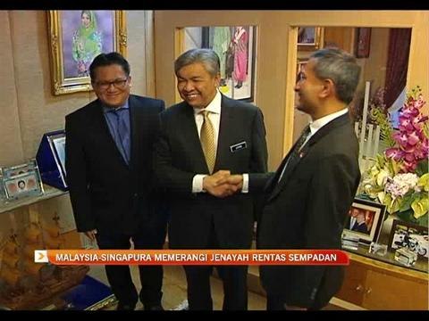 Malaysia - Singapura memerangi jenayah rentas sempadan