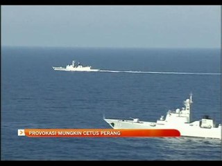 Provokasi mungkin cetus perang
