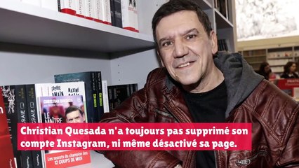 Christian Quesada libéré : son comportement très étrange sur Instagram !