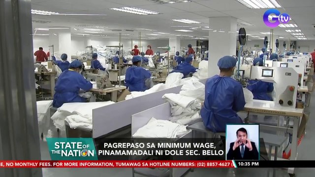 Pagrepaso sa minimum wage, pinamamadali ni DOLE Sec. Bello | SONA