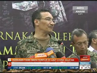 Kerajaan tidak mahu konflik di Laut China Selatan