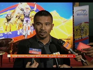 Azam bekas pelumba menjelang Jelajah Malaysia 2015