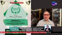 GMA Network at ilang Kapuso personalities, kinilala sa 6th GEMS-HIYAS ng Sining Awards | SONA