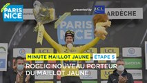 #ParisNice2022 - Étape 5 / Stage 5 - LCL Yellow Jersey Minute / Minute Maillot Jaune