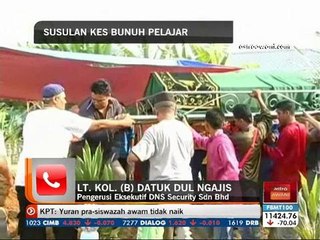 Susulan kes bunuh pelajar