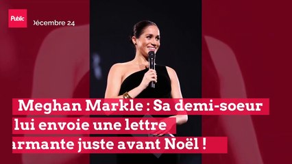 Meghan Markle : Sa demi-soeur lui envoie une lettre alarmante juste avant Noël !