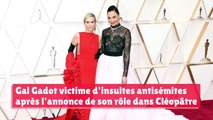 Gal Gadot victime d'insultes antisémites après l'annonce de son rôle dans Cléopâtre