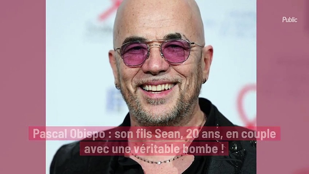 Pascal Obispo : son fils Sean, 20 ans, en couple avec une véritable bombe !