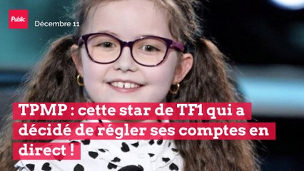 TPMP : cette star de TF1 qui a décidé de régler ses comptes en direct !