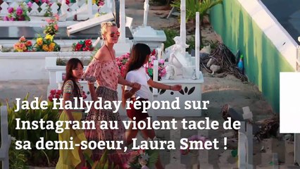 Jade Hallyday répond sur Instagram au violent tacle de sa demi-soeur, Laura Smet !