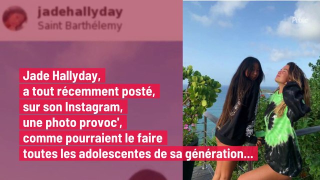 Jade Hallyday victime de commentaires déplacés !