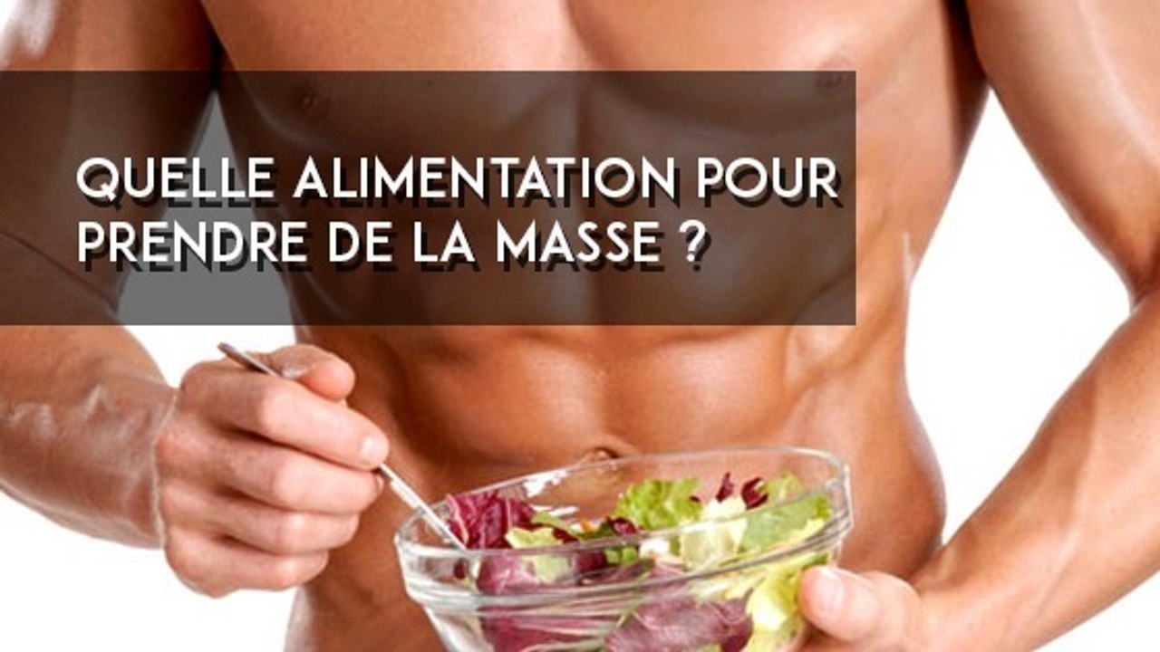 Prise de masse : comment bien organiser son alimentation pour favoriser une prise de masse ?