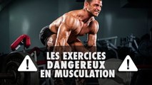 Les exercices les plus dangereux en musculation