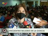 Min. Jiménez: 200 venezolanas participan en el Encuentro de Mujeres en la Ciencia