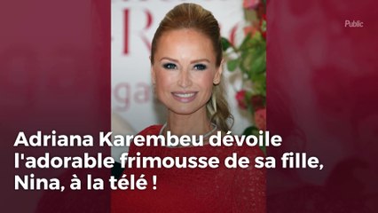 Adriana Karembeu dévoile l'adorable frimousse de sa fille, Nina, à la télé !