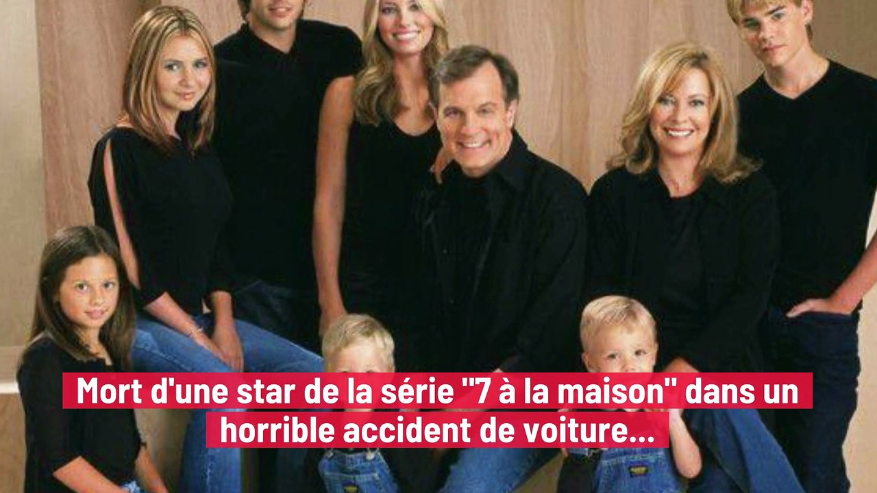 Mort d'une star de la série "7 à la maison" dans un horrible accident de voiture...