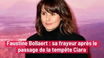 Faustine Bollaert : sa frayeur après le passage de la tempête Ciara