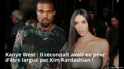 #MOOD : Kanye West : Il reconnaît avoir eu peur d’être largué par Kim Kardashian !