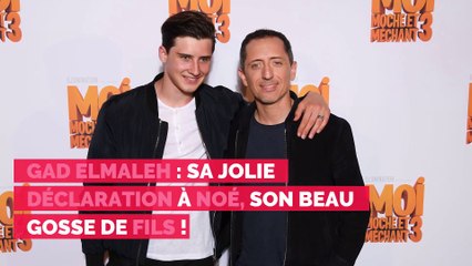 Gad Elmaleh : sa jolie déclaration à Noé, son beau gosse de fils !