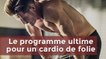 Exercices cardio : le programme parfait pour avoir un cardio de folie
