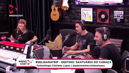 RádioCast98 | #SeLigaNaTrip - Destino de hoje: Serra do Caraça, MG