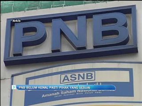 PNB belum kenal pasti pihak yang sesuai