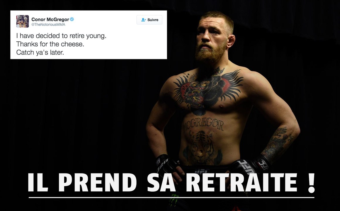 Conor McGregor prend sa retraite après l'annulation de son combat face à Nate Diaz à l'UFC 200