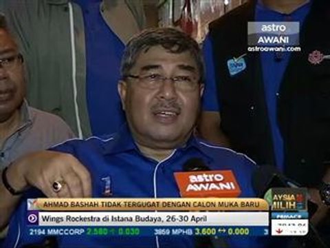 Ahmad Bashah tidak tergugat dengan calon baru