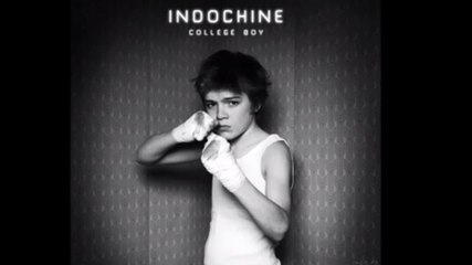 College Boy : le clip d'Indochine censuré par le CSA ?