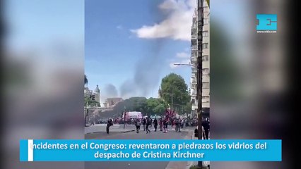 Incidentes en el Congreso: reventaron a piedrazos los vidrios del despacho de Cristina Kirchner