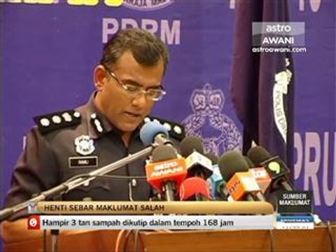 Polis kecam pihak sebar maklumat salah