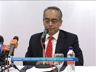 Pasaran Taiwan jadikan CIMB terbesar Asia Pasifik