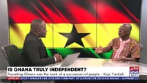 Is Ghana truly independent - UPfront on Joy News (9-3-22)