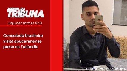 Consulado brasileiro visita apucaranense preso na Tailândia