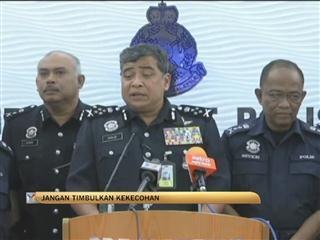 Polis: Jangan timbulkan kekecohan semasa PRU13