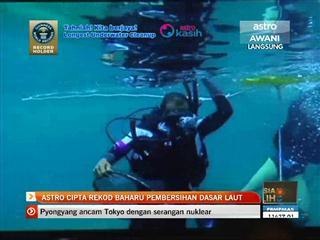 Astro cipta rekod baru pembersihan dasar laut